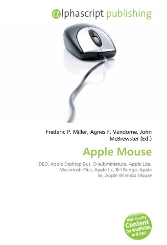 Apple Mouse: Ideo, Apple Desktop Bus, D-subminiature, Apple Lisa, Macintosh Plus, Apple Iic, Bill Budge, Apple Iie, Apple Wireless Mouse Picture