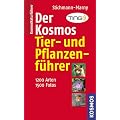 Der Kosmos Tier- und Pflanzenf�hrer: 1200 Arten, 1500 Fotos