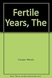 The fertile years