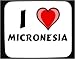 I Love Micronesia Decorated Mouse Pad