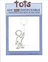 Tots are Nondivorceable