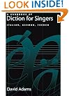 A Handbook of Diction for Singers: Italian, German, French