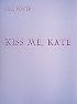 Kiss Me Kate (Score)