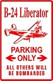 B-24 LIBERATOR PARKING military bomber sign