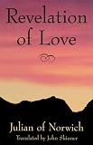 Julian of Norwich: A Revelation of Love (0385487568) by Julian