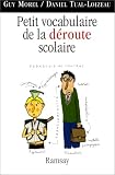 Revue Ramsay  / Petit Vocabulaire de la déroute scolaire