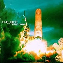 U.F. Off : The Best Of The Orb