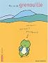 Ma vie de grenouille
