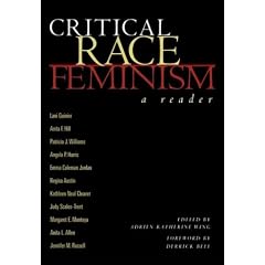 Critical Race Feminism: A Reader (Critical America Series)