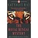 The Royal Bengal Mystery: And Other Feluda Stories