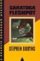 Saratoga Fleshpot: A Charlie Bradshaw Mystery