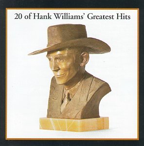 Hank Williams Sr - 20 of Hank Williams