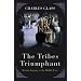 The Tribes Triumphant: Return Journey to the Middle East