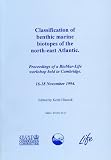 Classification of Benthic Marine Biotopes of the North-East Atlantic: Proceedings of a BioMar-life Workshop Held in Cambridge, November 1994