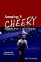 Keeping it Cheery: Anecdotes from a Life in Brigton
