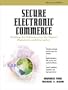 Secure Electronic Commerce: Building the Infrastructure for Digital Signatures and Encryption (2nd Edition)