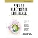 Secure Electronic Commerce: Building the Infrastructure for Digital Signatures and Encryption (2nd Edition)