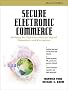 Secure Electronic Commerce: Building the Infrastructure for Digital Signatures and Encryption