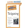 The Pocket Idiot's Guide to Tailgating