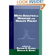 Meta-Analysis in Medicine and Health Policy (Chapman and Hall CRC Biostatistics Series) by Donald A. Berry and Dalene K. Stangl