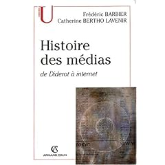 Histoire des m�dias : De Diderot � Internet