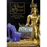 A Grand Design: The Art of the Victoria and Albert Museum