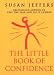 The Little Book of Confidence