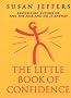 The Little Book Of Confidence