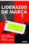 Liderazgo de Marca (Spanish Edition)
