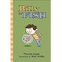 Billy the Fish (Bloomsbury Chapter Books)