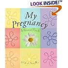 My Pregnancy: A Record Book by  Havoc Publishing