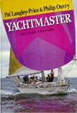 Yachtmaster (Adlard Coles Nautical - World of Cruising)