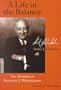 A Life in the Balance: The Memoirs of Stanley J. Winkelman (Great Lakes Books)
