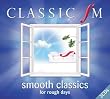 Smooth Classics for Rough Days