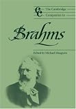 The Cambridge Companion to Brahms (Cambridge Companions to Music)