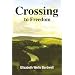 Crossing to Freedom