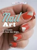 Achat livre Décoration et bricolage : Nail Art