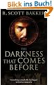 The Darkness That Comes Before: Prince of Nothing, Book 1