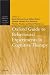 Oxford Guide to Behavioural Experiments in Cognitive Therapy (Cognitive Behaviour Therapy: Science & Practice)