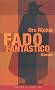 Fado Fantastico: Roman