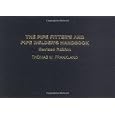 The Pipe Fitter's and Pipe Welder's Handbook, Revised Edition