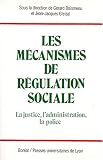 Revue Presses Universitaires de Lyon (PUL)  / Les Mécanismes de régulation sociale