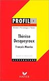 Therese Desqueyroux (Textes Francais Classics Et Modern)