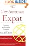 New American Expat: Thriving and Surviving Overseas in the Post-9/11 World