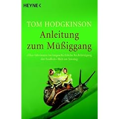 Anleitung zum Müßiggang. (Broschiert)