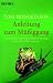 Anleitung zum Müßiggang. (Broschiert)