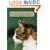 Conversations with Cat: An Uncommon Catalog of Feline Wisdom