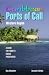 Caribbean Ports of Call: Western Region (Caribbean Ports of Call: Western Region)