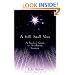 A Still Small Voice: A Psychic's Guide to Awakening Intuition