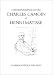 Correspondance Entre Charles Camoine Et Henri Matisse (Collection litteraire: pergamine) (French Edition)
